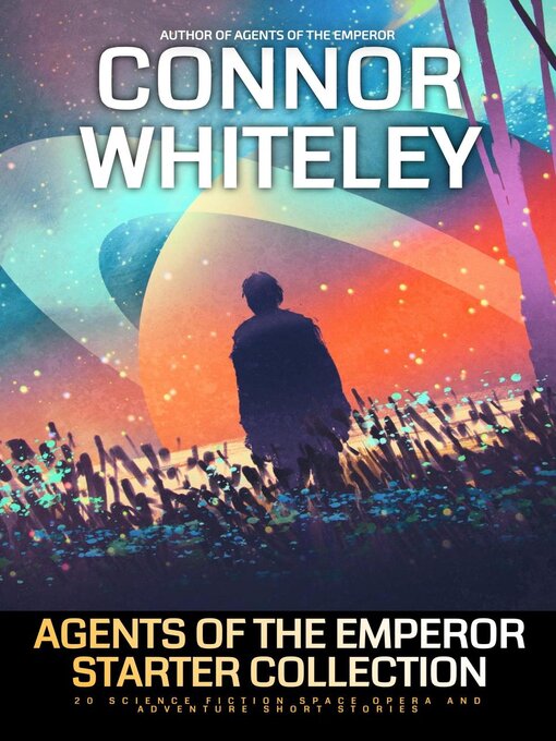 Title details for Agents of the Emperor Starter Collection by Connor Whiteley - Available